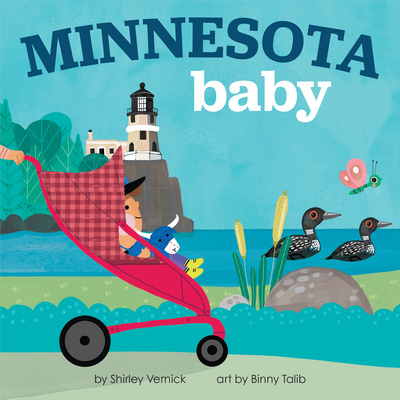 Minnesota Baby: A North Star State Board Book for Toddlers (Local Baby Books)