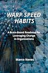 Warp Speed Habits...