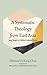 A Systematic Theology from ...