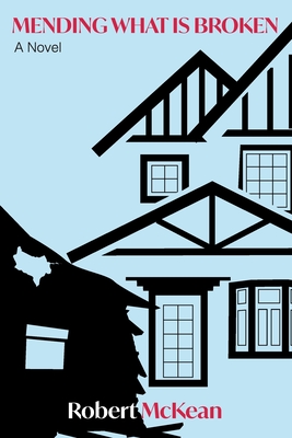 Mending What Is Broken (Paperback)