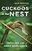 Cuckoos in Our Nest: Truth ...