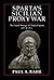Sparta's Sicilian Proxy War by Paul Anthony Rahe