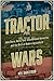 Tractor Wars: John Deere, H...