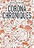 Corona Chroniques