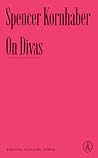 On Divas by Spencer Kornhaber