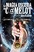 LA MAGIA OSCURA DI C@MELOT (C@MELOTVERSE) by SILVIA SCARFIELLO