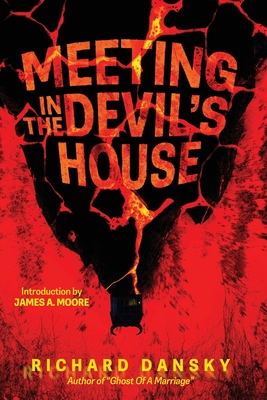 A Meeting in the Devil's House (Paperback)