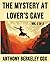 The Mystery at Lover's Cave, Volume 2 of 3 by Anthony Berkeley Cox