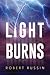 Light Burns