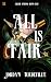All is Fair by Jordan Turbeville All is Fair by Jordan Turbeville