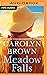 Meadow Falls by Carolyn Brown