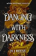 Dancing With Darkness