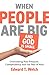 When People Are Big and God Is Small by Edward T. Welch