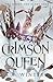 Crimson Queen (Blood & Flame Saga)