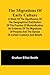 The migrations of early culture; A study of the significance of the geographical distribution of the practice of mummification as evidence of the ... and the spread of certain customs and beliefs