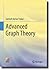 Advanced Graph Theory by Santosh Kumar Yadav