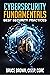 Cybersecurity Fundamentals:...