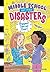 Biggest Secret Ever! (Middle School and Other Disasters Book 3)