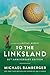 To the Linksland (30th Anni...