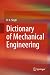 Dictionary of Mechanical En...