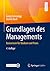 Grundlagen des Managements by Georg Schreyögg