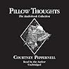 Pillow Thoughts: The Audiobook Collection