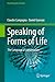 Speaking of Forms of Life: The Language of Conservation (Fascinating Life Sciences)
