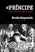 El Príncipe by Niccolò Machiavelli El Príncipe by Niccolò Machiavelli