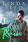 A Long, Cool Rain
