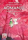 Aomanju: La fores...