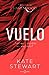 Vuelo (Ravenhood, #1)