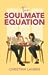 The Soulmate Equation by Christina Lauren
