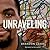Unraveling by Brandon Leake
