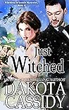 Just Witched by Dakota Cassidy