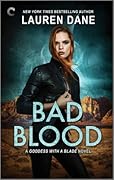 Bad Blood (Goddess with a Blade #7)
