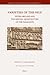 Varieties of the Self: Peter Abelard and the Mental Architecture of the Paraclete (Brill's Studies in Intellectual History, 348)