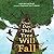 One Day This Tree Will Fall