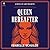 Queen Hereafter: A Novel