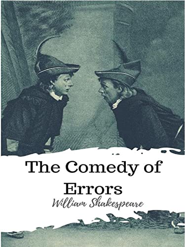 the comedy of errors by william shakespeare(Annotated Edition) illustrated