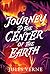 Journey to the Center of the Earth by Jules Verne
