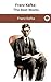 Franz Kafka: The Best Works