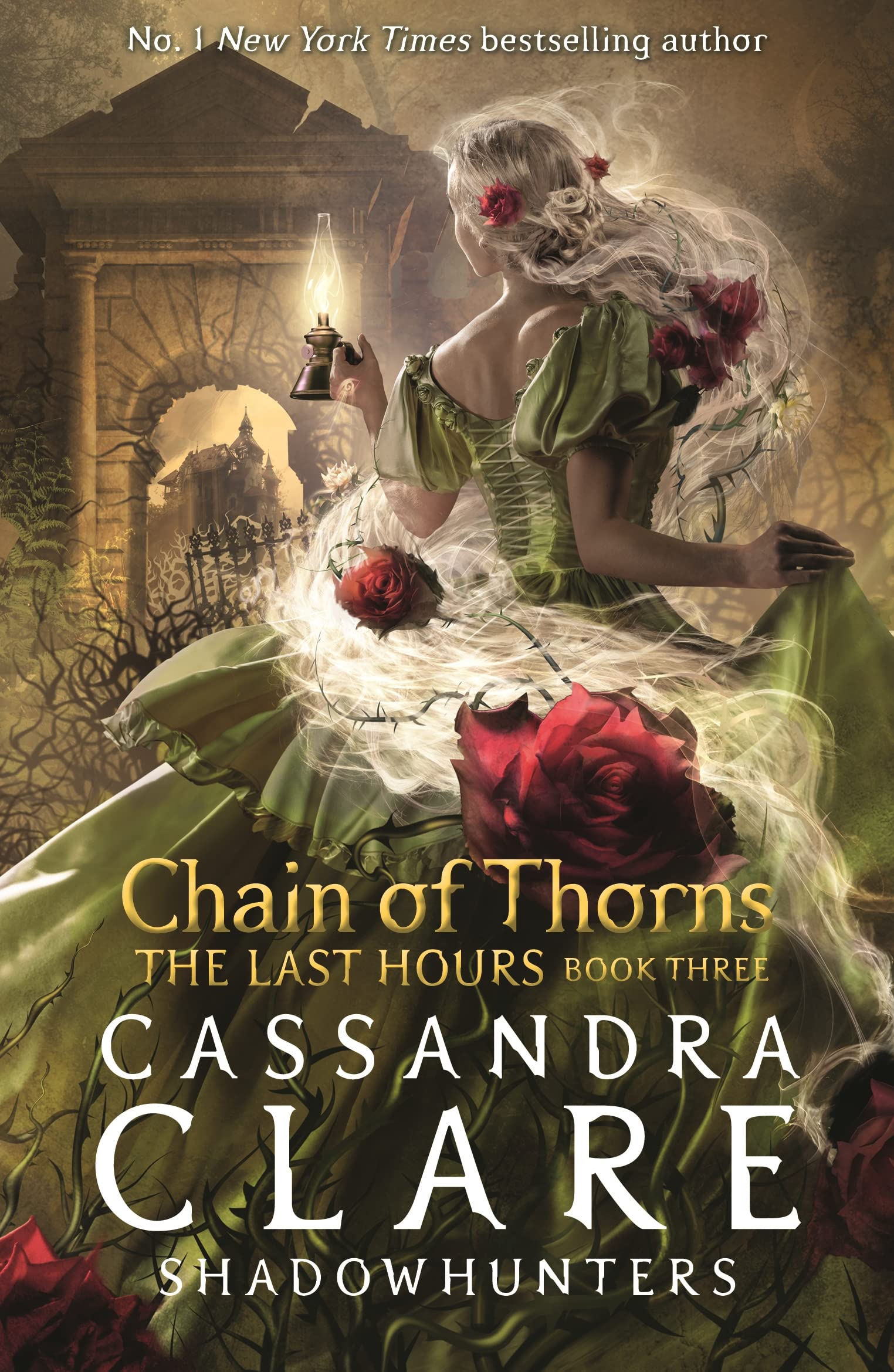 Chain of Thorns (The Last Hours, #3)