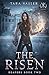 The Risen by Tara Vasser The Risen by Tara Vasser