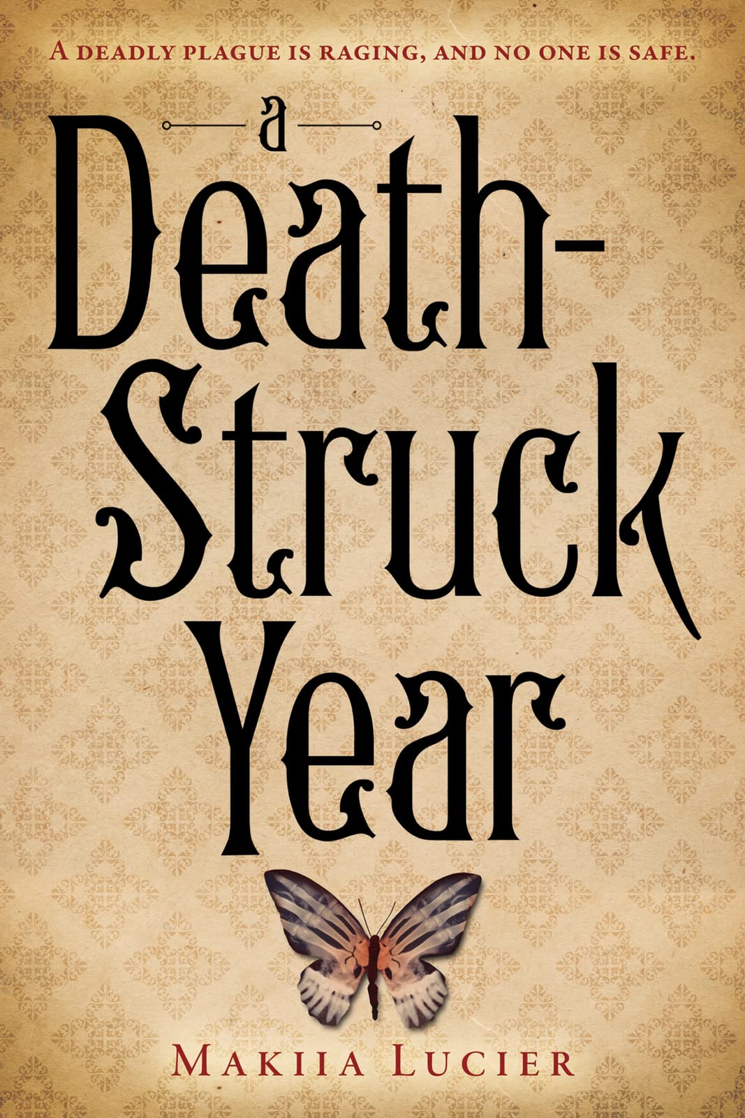 A Death-Struck Year: A Portland teen risks everything as the 1918 Spanish Flu ravages her city, testing courage, love, and survival