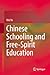 Chinese Schooling and Free-...