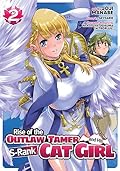 Rise of the Outlaw Tamer and His Wild S-Rank Cat Girl (Manga) Vol. 2 (Rise of the Outlaw Tamer and His S-Rank Cat Girl (Manga))