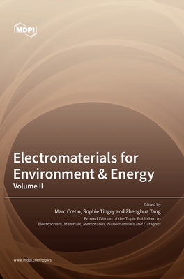 Electromaterials for Environment & Energy: Volume II