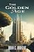The Golden Age by John C. Wright