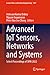Advanced IoT Sensors, Networks and Systems by Ashwani Kumar Dubey