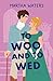 To Woo and to Wed by Martha Waters